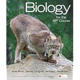 Biology for the AP&reg; Course