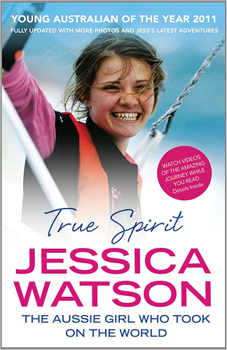 Download True Spirit: The Aussie girl who took on the world (English Edition) PDF