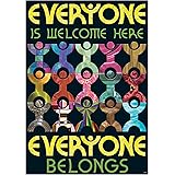 Argus Everyone is Welcome here Poster, 13.375" x 19"
