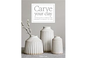 Carve Your Clay: Techniques to Bring the Ceramics Surface to Life