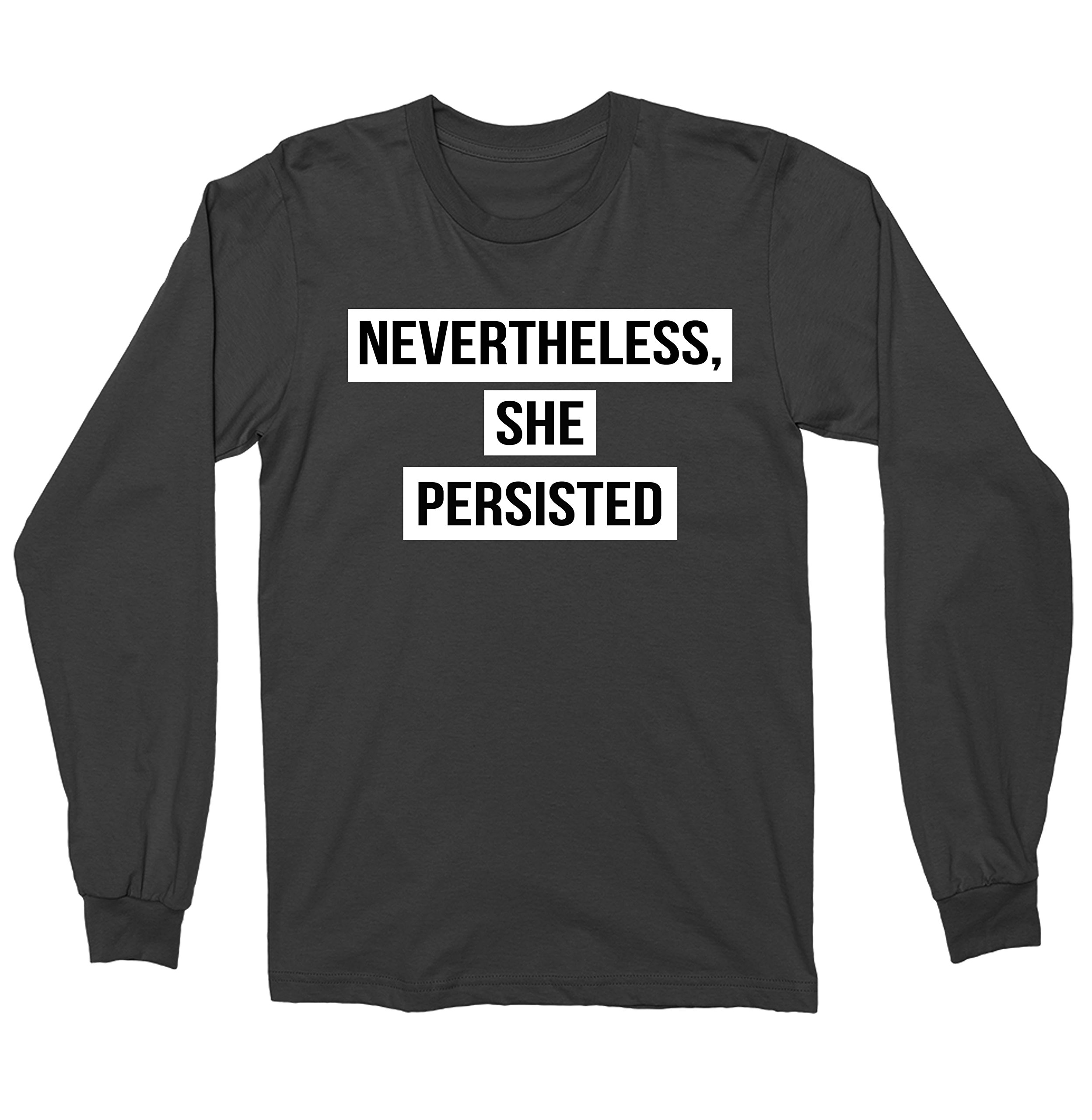 never the less she persisted shirt