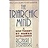 The Triarchic Mind: A New Theory of Human Intelligence
