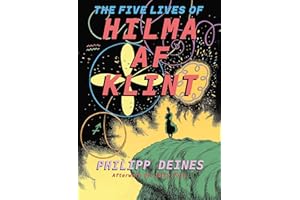 The Five Lives of Hilma af Klint