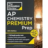 Princeton Review AP Chemistry Premium Prep, 28th Edition: 7 Practice Tests + Digital Practice Online + Content Review (College Test Preparation)