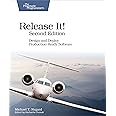 Release It!: Design and Deploy Production-Ready Software