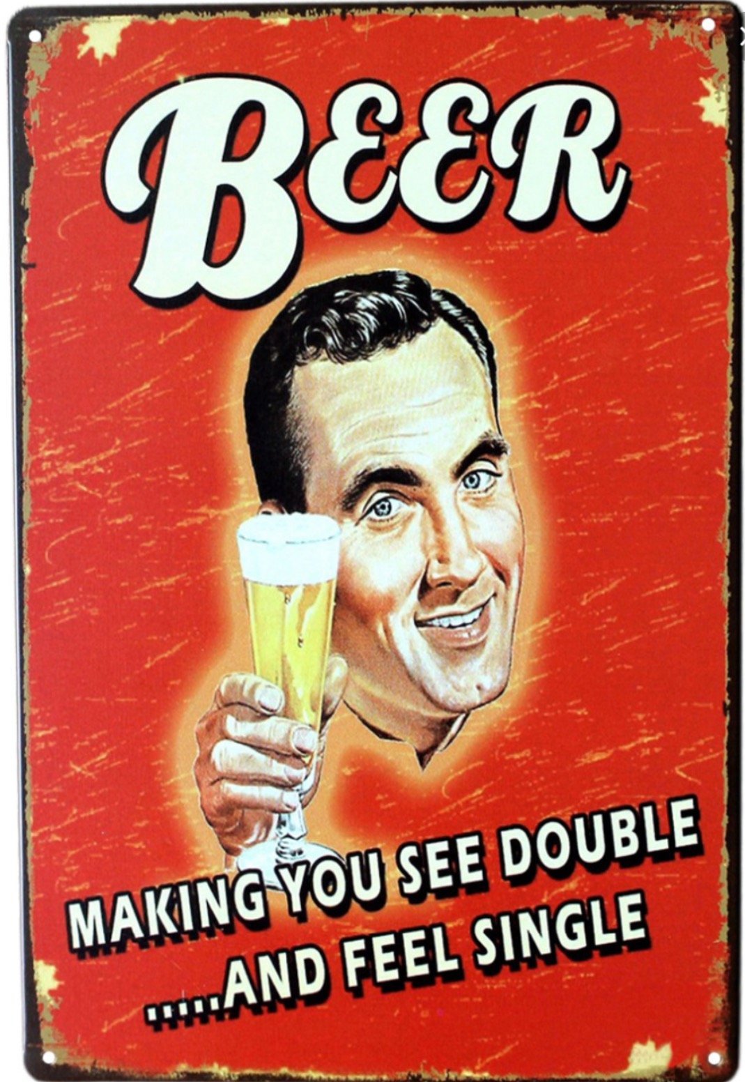 Tin Sign Beer Making You See Double And Feel Singel Vintage Retro Metal Sign Wall Decor Poster Bar Home Pub Plaque 20x30 cm