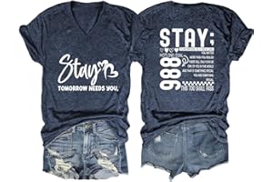 GAQEUWR Stay Tomorrow is New Day Shirt, 988 Suicide Prevention Shirt, Inspirational Anxiety Short Sleeve Tee Tops