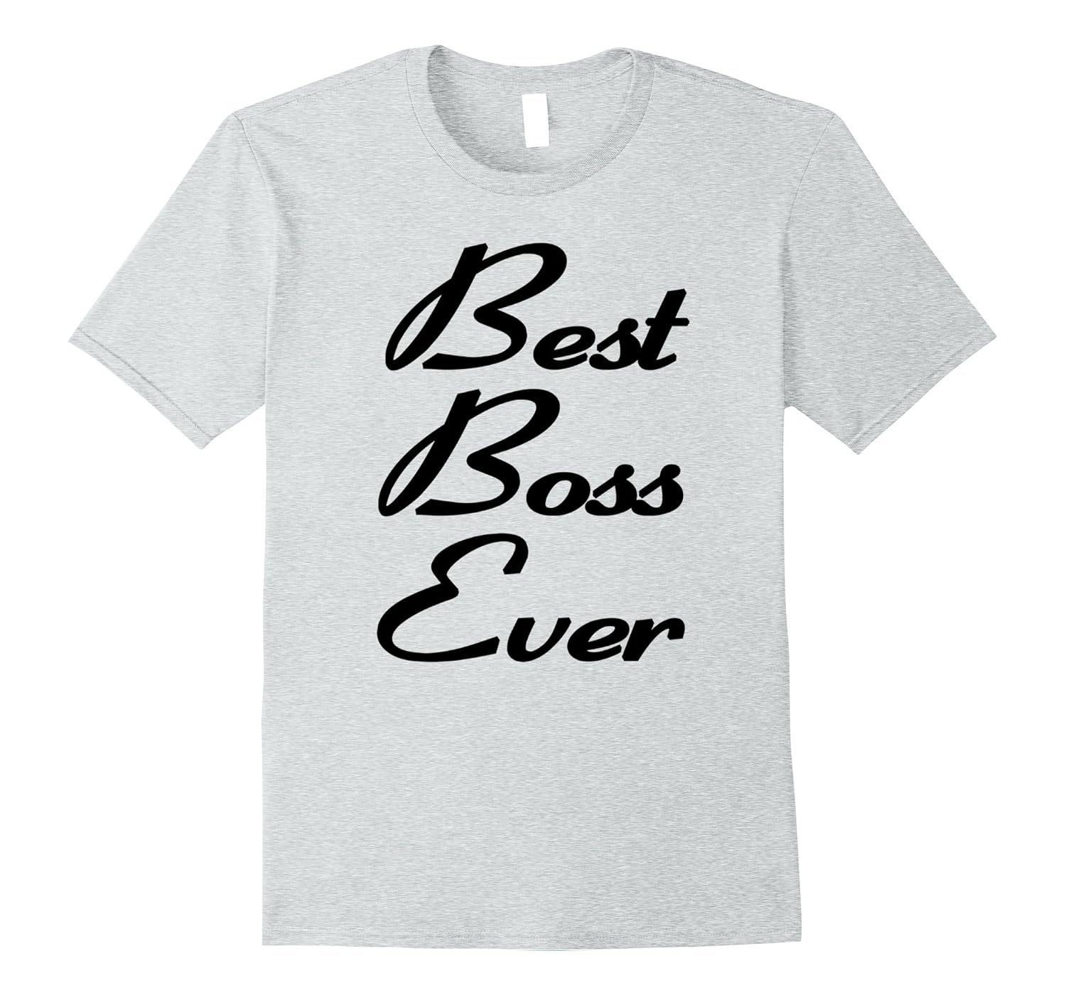 Best Boss Ever Tshirt Funny Gift For Boss’ Day TeeArt Artvinatee