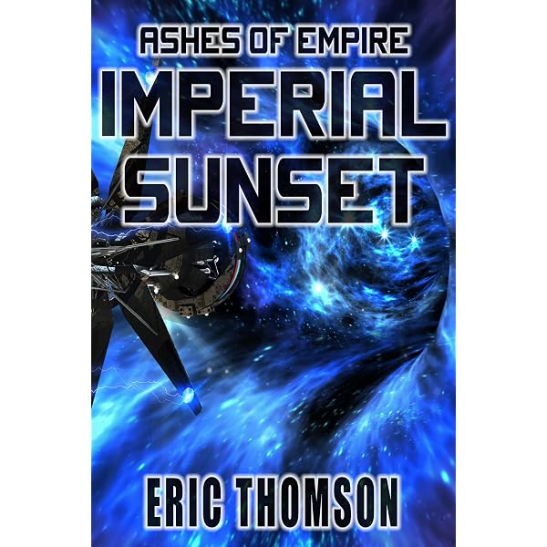 Amazon.com: Imperial Dawn (Ashes of Empire Book 6) eBook : Thomson