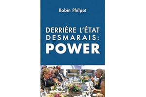 Derrière l'État Desmarais: POWER (French Edition)