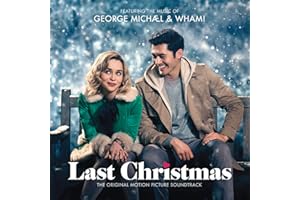 George Michael & Wham! Last Christmas: The Soundtrack