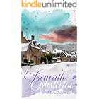 Beneath the Mistletoe (Christmas Courtships Book 2)