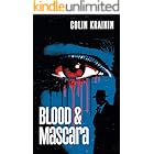 Blood and Mascara