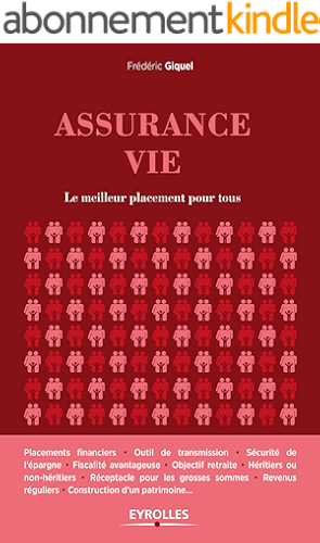 Download Assurance vie: Le meilleur placement pour tous PDF
