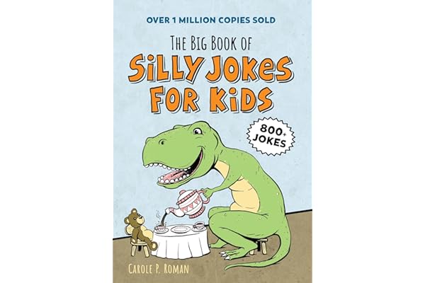 The Big Book of Silly Jokes for Kids