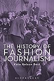 The History of Fashion Journalism