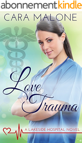 Download Love Trauma (Lakeside Hospital Book 3) (English Edition) PDF