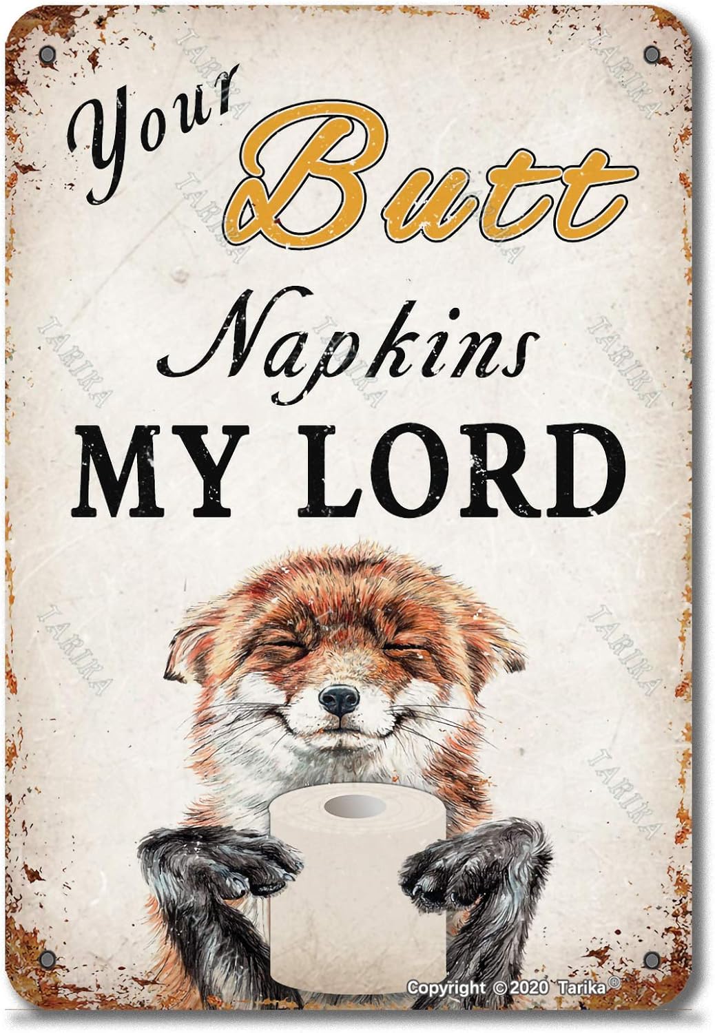 Your Butt Napkins My Lord Fox Toilet Paper Metal 8X12 Inch Retro Look