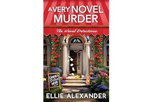 A Very Novel Murder (A Novel Detectives Mystery Book 1)