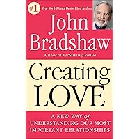 Creating Love: The Next Great Stage of Growth