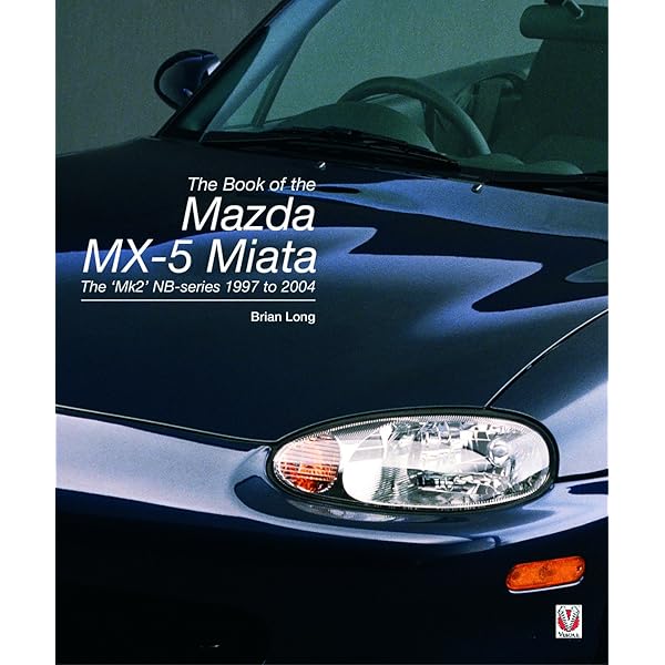 セール！　洋書　The Book of the Mazda MX-5 Miata The Book of the Mazda MX-5 Miata: The 'Mk3' NC-series 2005