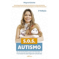 S.O.S. Autismo: Guia completo para entender o transtorno do espectro autista (Portuguese Edition) book cover
