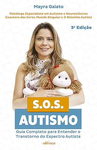 Download S.O.S. Autismo: Guia completo para entender o transtorno do espectro autista (Portuguese Edition) PDF