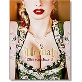Ellen von Unwerth: Heimat (Photography Book) (Multilingual Edition)