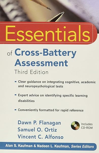 Amazon Com Essentials Of Cross Battery Assessment Flanagan Dawn P Ortiz Samuel O Alfonso Vincent C Kaufman Alan S Kaufman Nadeen L Books