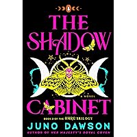 The Shadow Cabinet: A Novel (The HMRC Trilogy): Dawson, Juno