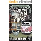The Case of the Gym Ghost: Paranormal Cozy Mystery (Ghostly Glenwood Mysteries Paranormal Cozy Mystery Book 4)