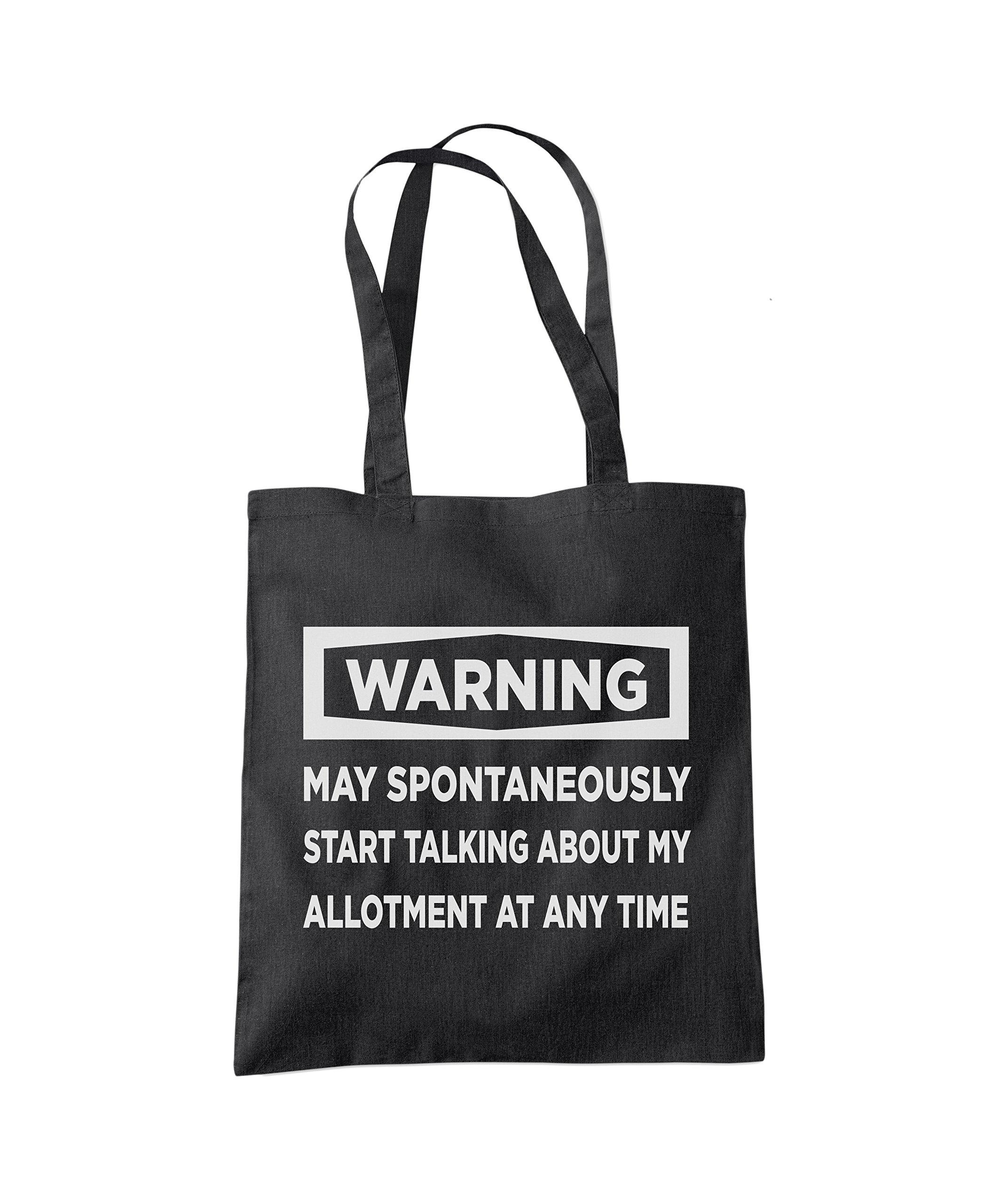 Warning May Start Talking About My Allotment - Tote Shopping Bag - Funny Allotment Gardening One size black