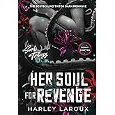 Her Soul for Revenge: A Spicy Dark Demon Romance (Souls Trilogy)