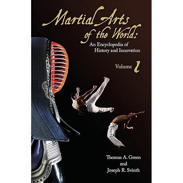 Martial Arts of the World [2 volumes]: An Encyclopedia: Green