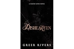 Dishearten: A Dark Ballet Reimagining (Frayed Satin Series)