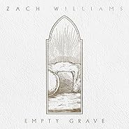 Empty Grave
