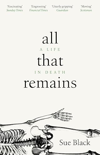 Download All That Remains: A Life in Death PDF