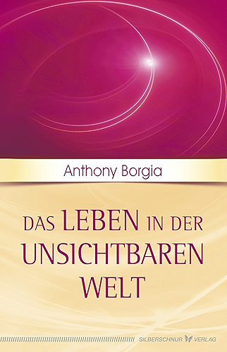Download Das Leben in der unsichtbaren Welt (German Edition) PDF