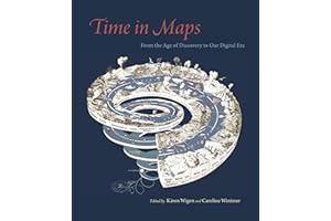 Time in Maps: From the Age of Discovery to Our Digital Era