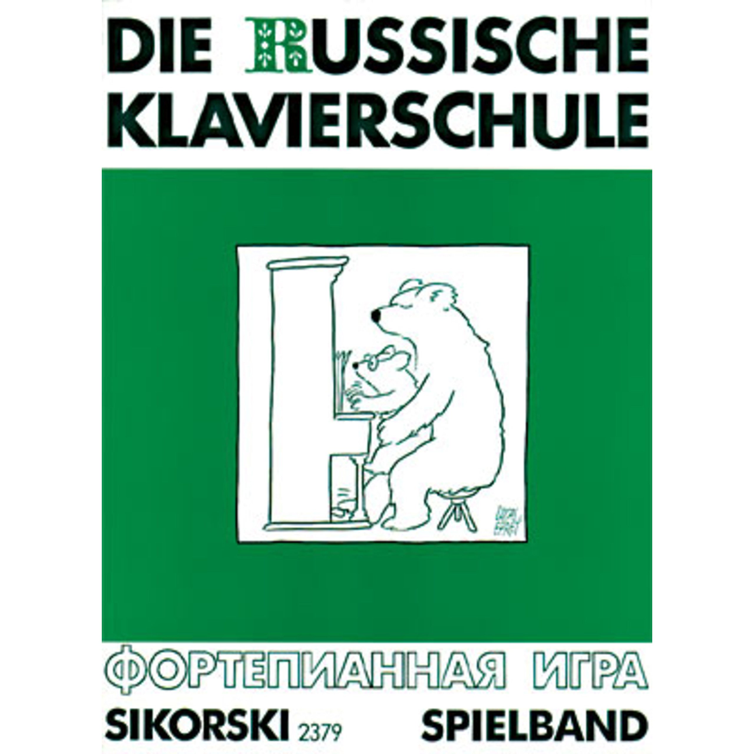 Die Russische Klavierschule - Spielband ohne CD: Russische Musik Der Moderne