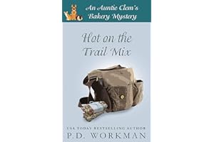 Hot on the Trail Mix (Auntie Clem's Bakery Book 15)