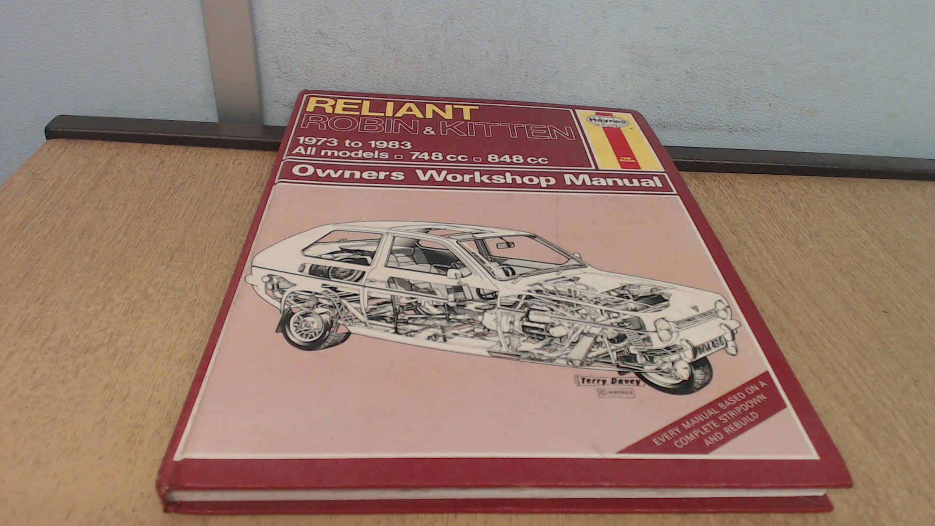 Reliant Robin and Kitten 1973-83 Owner's Workshop Manual (Service & repair  manuals)