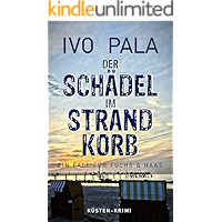 Ein Fall für Fuchs & Haas: Der Schädel im Strandkorb - Krimi (German Edition) book cover