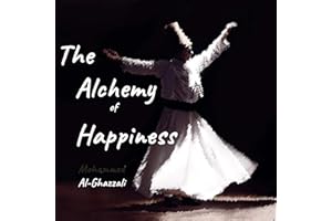 The Alchemy of Happiness