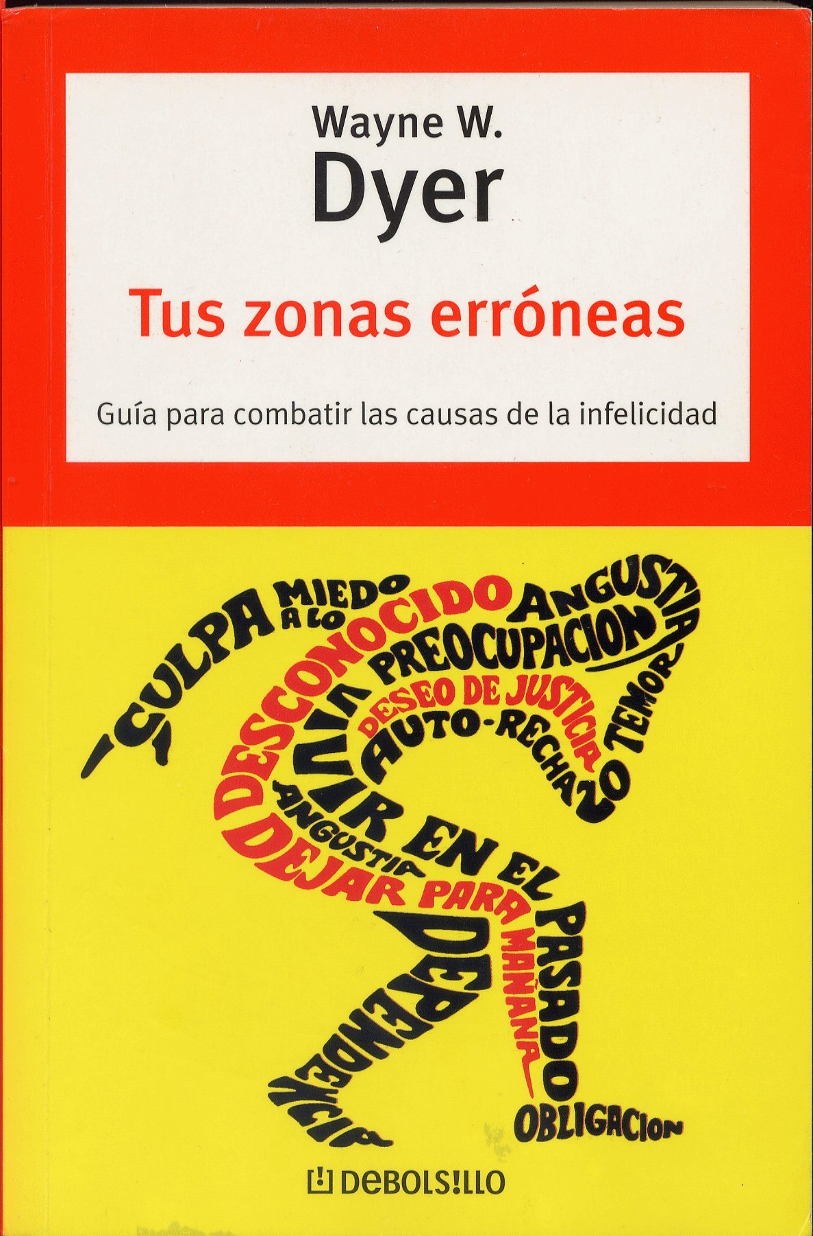 Tus Zonas Erroneas / Your Erroneous Zones