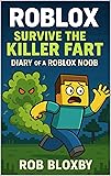 ROBLOX: Survive The Killer Fart - Diary of a Roblox