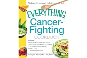 The Everything Cancer-Fighting Cookbook (Everything® Series)