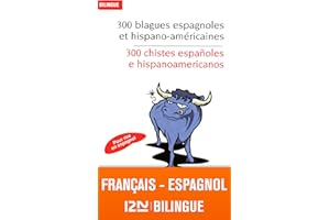 300 blagues espagnoles et hispano-américaines (Hors collection t. 12763) (French Edition)