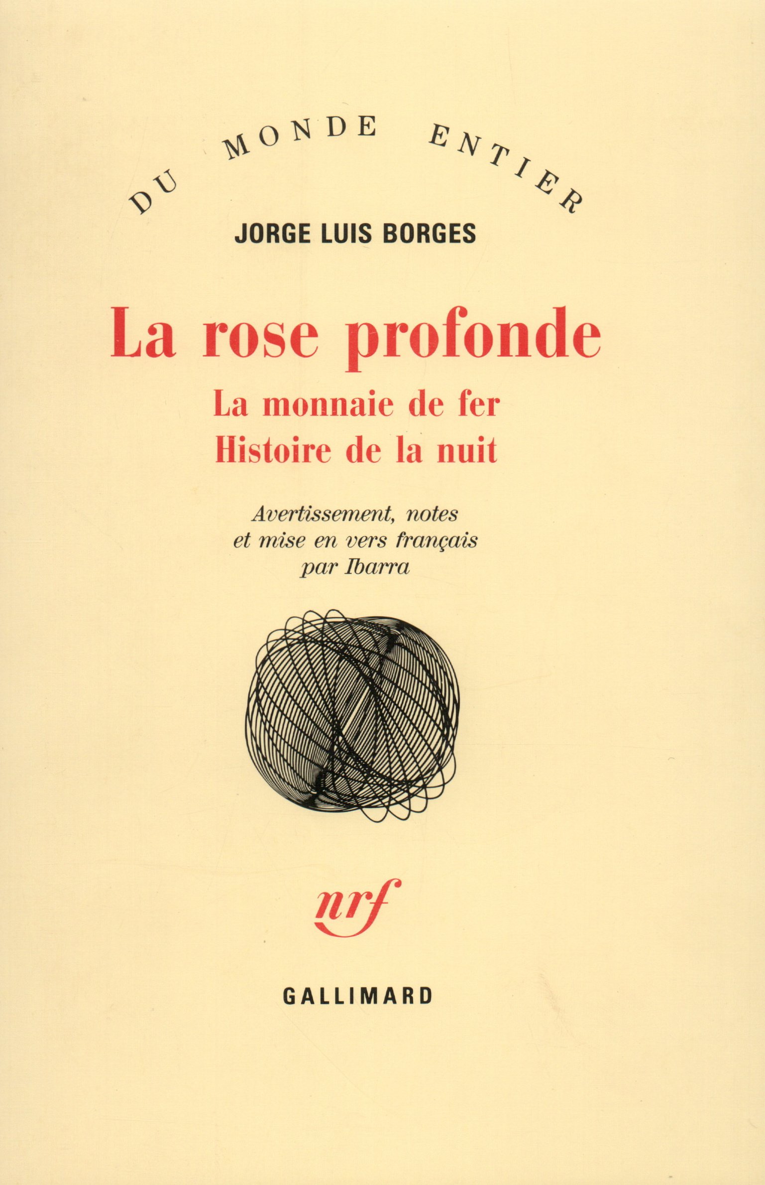 La Rose Profonde La Monnaie De Fer Histoire De La Nuit - 