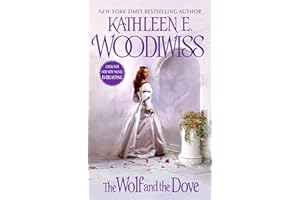 Wolf and the Dove: A Medieval Historical Romance of Conquest and Passion